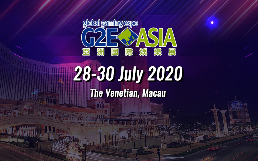 G2E Asia: 28-30 July 2020 at The Venetian, Macau