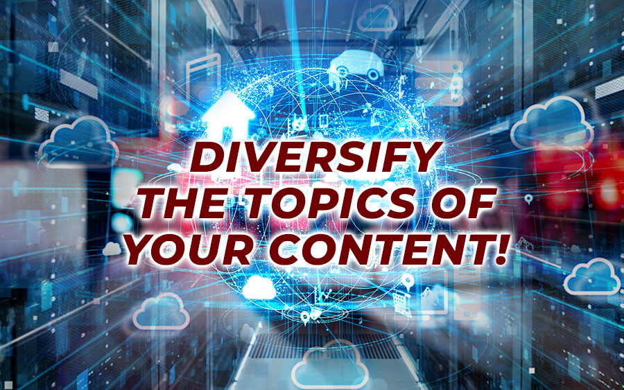 Diversify the topics of your online casino's content - GamingSoft News