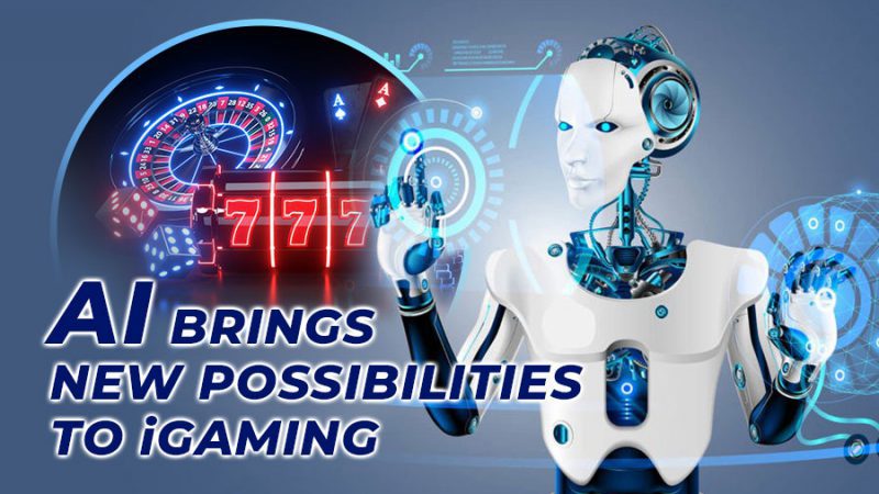AI brings new possibilities to iGaming - GamingSoft News