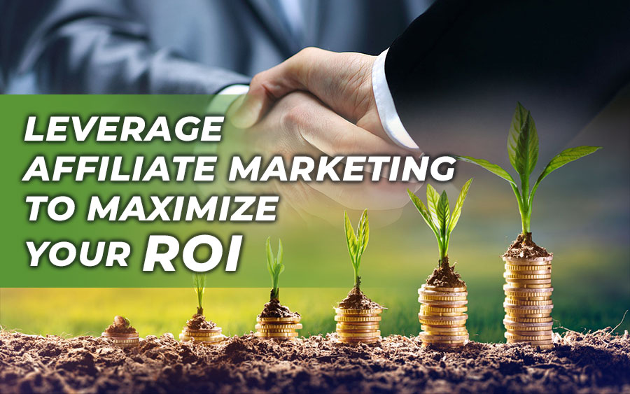 Leverage affiliate marketing to maximize your ROI! - GamingSoft News