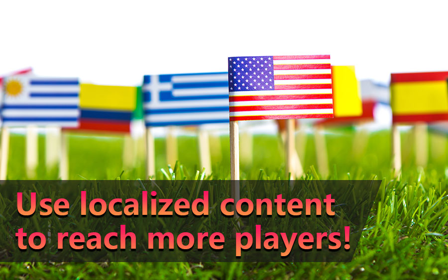 Use localized content to reach more players - GamingSoft News