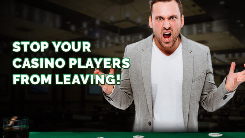 Stop your casino players from leaving - GamingSoft News