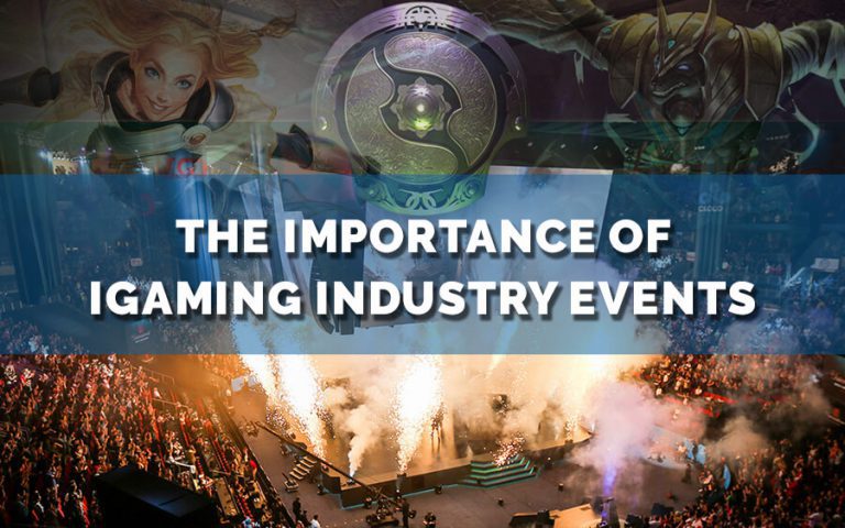 The importance of iGaming industry events - GamingSoft News