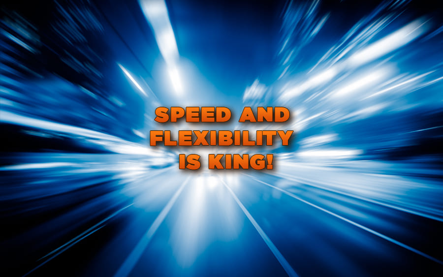 Speed & Flexibility is King! - GamingSoft News