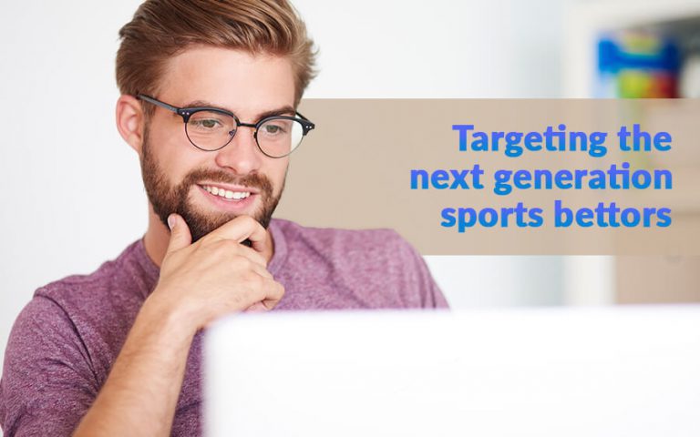 Targeting a new generation of sports bettors - GamingSoft