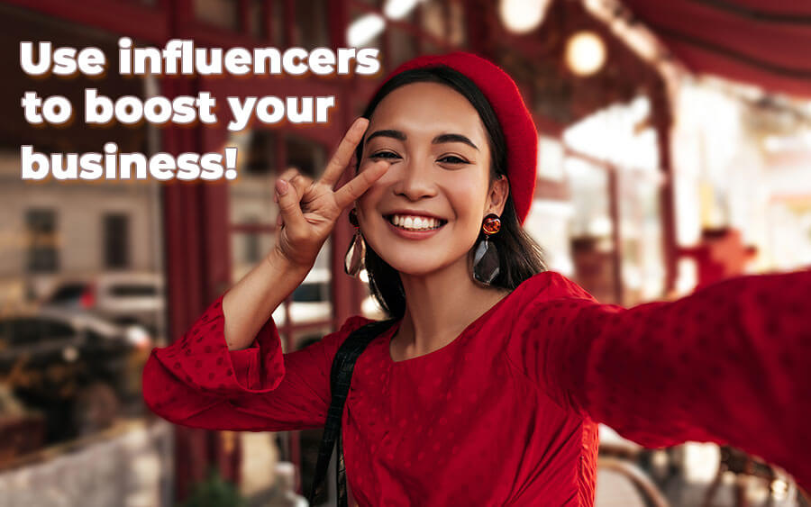Leverage Influencers to Boost Your Marketing