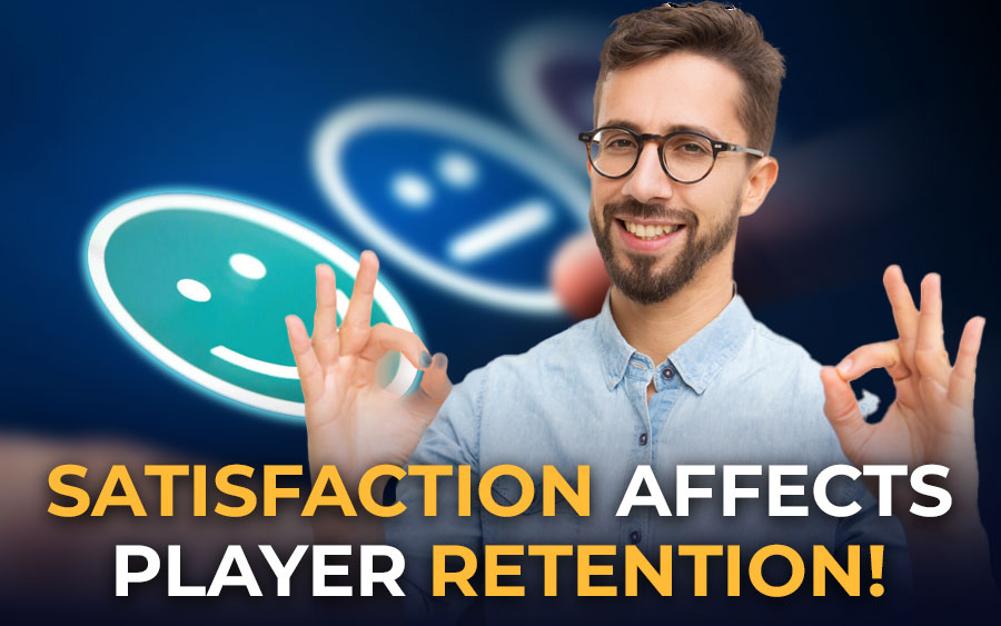 5 Useful Tips to Increase Your Player Satisfaction