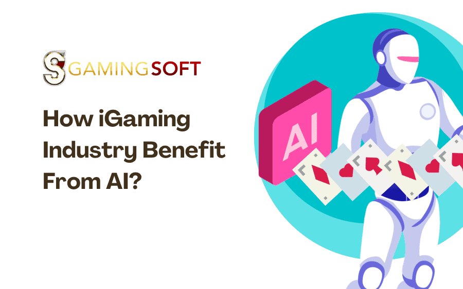 How iGaming Industry Benefit From AI?