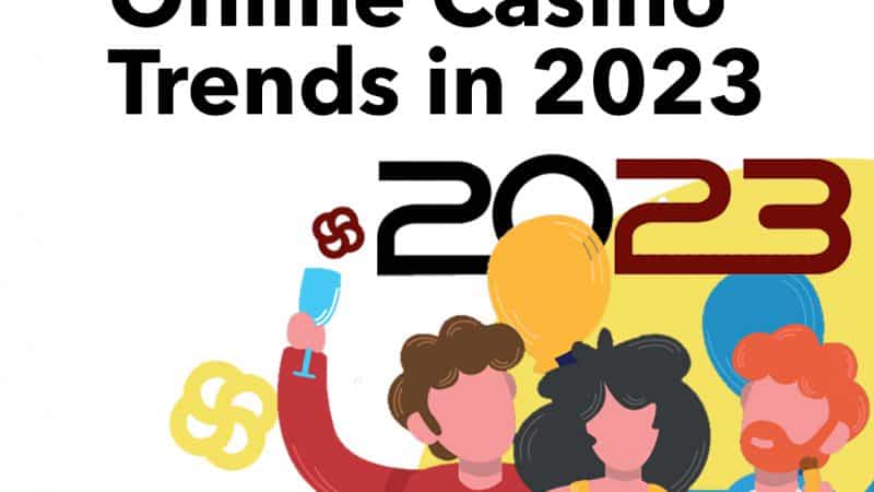 Online Casino Trends in 2023