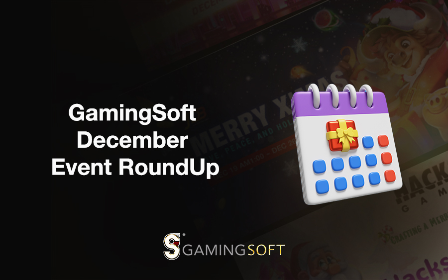 GamingSoft December 2024 Event Roundup