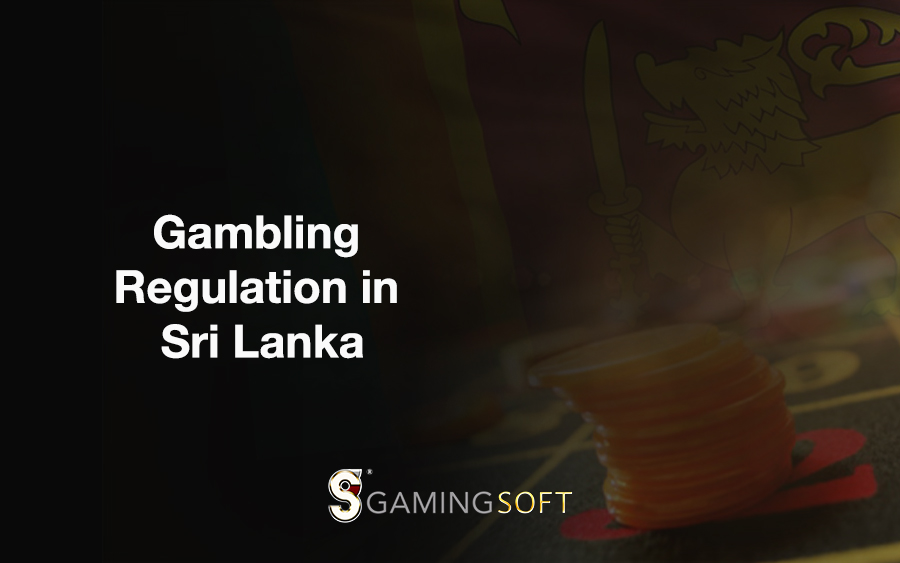 Gambling Regulation in Sri Lanka